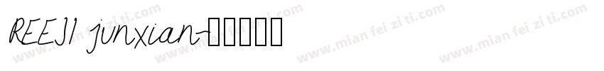 REEJI junxian字体转换